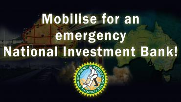 Mobilise for an emergency national investment bank